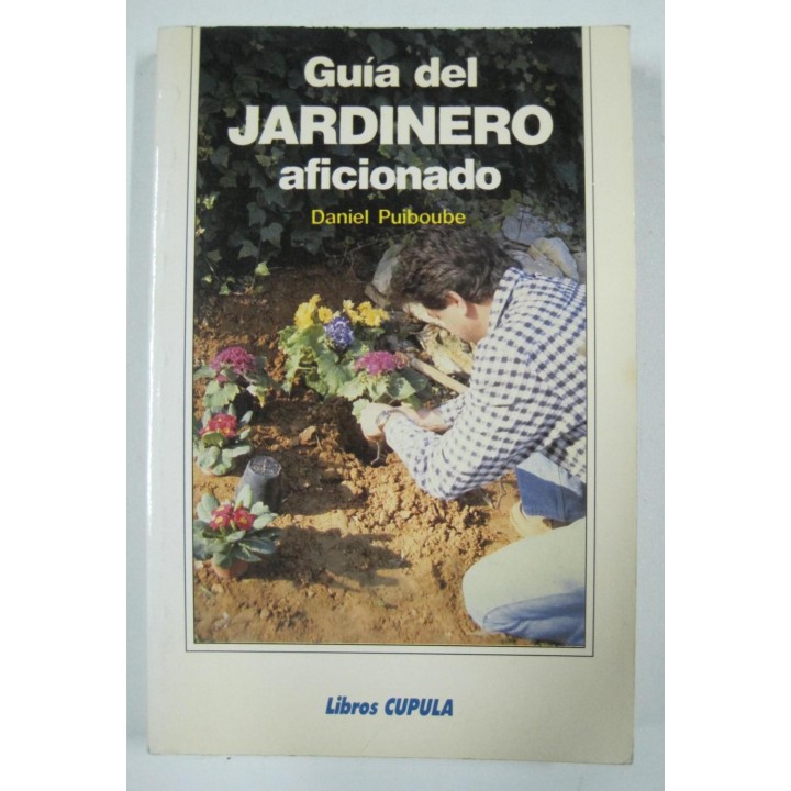 Guía del jardinero aficionado